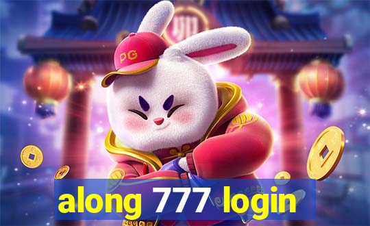 along 777 login